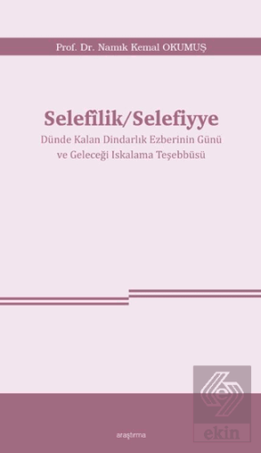 Selefîlik/Selefiyye