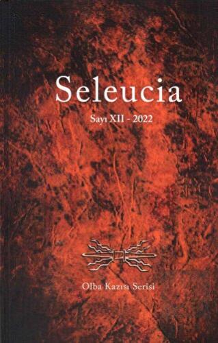 Seleucia Sayı 12 - 2022
