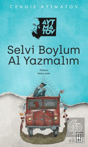 Selvi Boylum Al Yazmalım