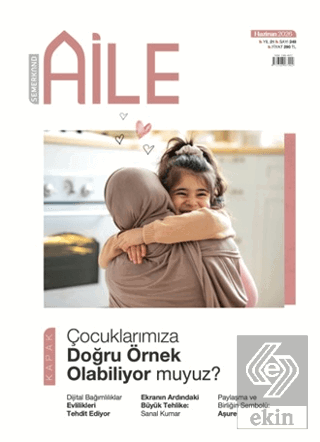 Semerkand Aylık Aile Dergisi Sayı: 249 Haziran 2026