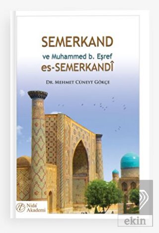 Semerkand ve Muhammed b. Eşref es-Semerkandi