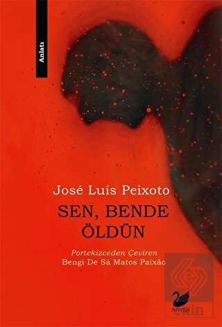Sen, Bende Öldün