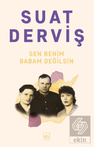 Sen Benim Babam Değilsin