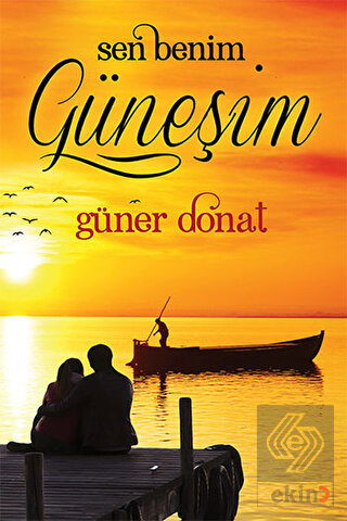 Sen Benim Güneşim