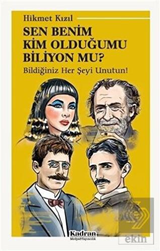 Sen Benim Kim Olduğumu Biliyon Mu?