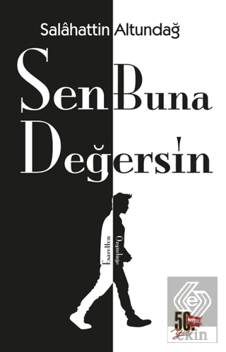 Sen Buna Değersin