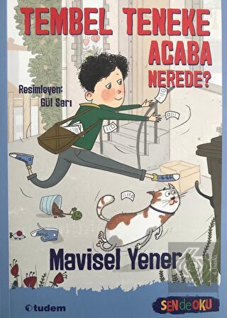 Sen de Oku - Tembel Teneke Acaba Nerede?