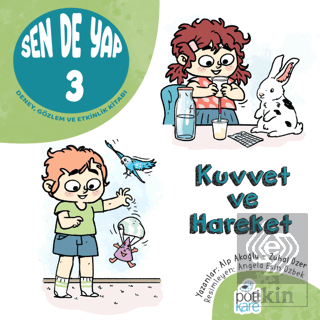 Sen de Yap 3 - Deney, Gözlem ve Etkinlik Kitabı