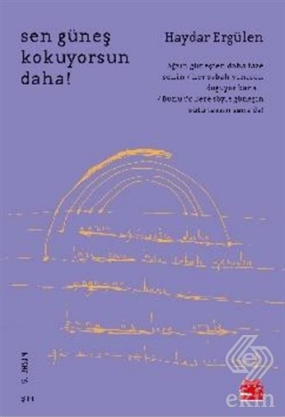 Sen Güneş Kokuyorsun Daha!