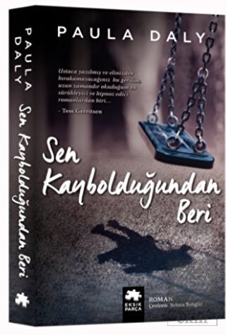 Sen Kaybolduğundan Beri