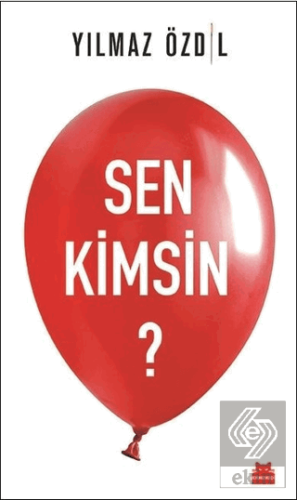 Sen Kimsin?