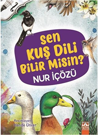 Sen Kuş Dili Bilir Misin?