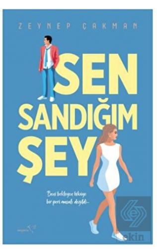 Sen Sandığım Şey
