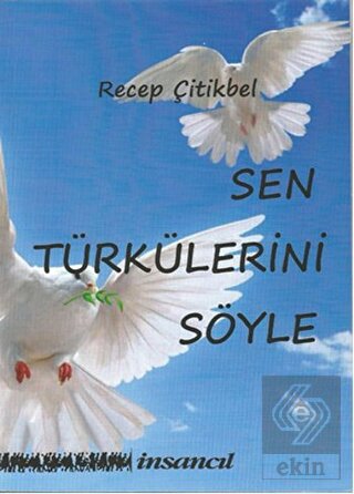 Sen Türkülerini Söyle