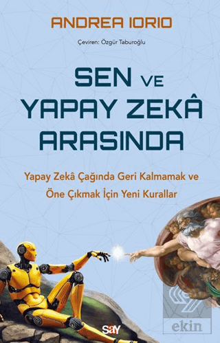 Sen ve Yapay Zeka Arasında