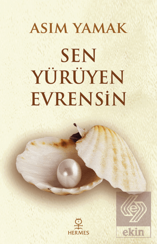 Sen Yürüyen Evrensin