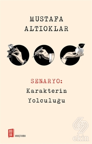 Senaryo: Karakterin Yolculuğu