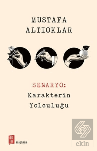 Senaryo: Karakterin Yolculuğu