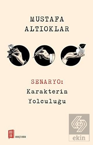 Senaryo: Karakterin Yolculuğu
