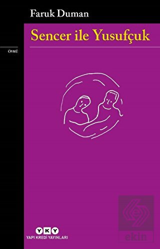 Sencer ile Yusufçuk
