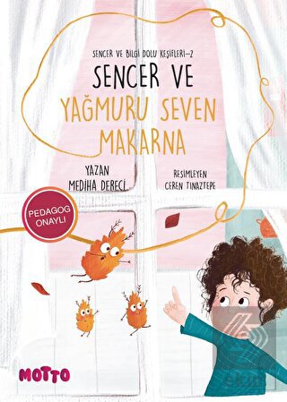 Sencer ve Bilgi Dolu Keşifleri 1 - Sencer ve Yağmu