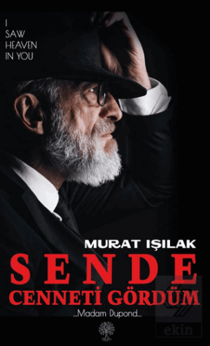 Sende Cenneti Gördüm