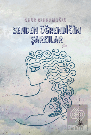 Senden Öğrendiğim Şarkılar