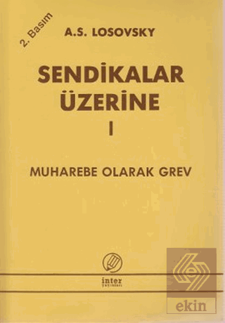 Sendikalar Üzerine 1