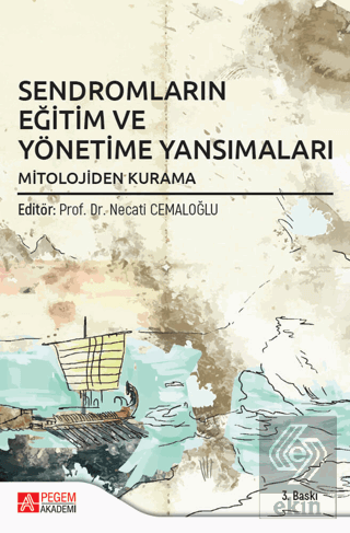 Sendromların Eğitim ve Yönetime Yansımaları Mitolo