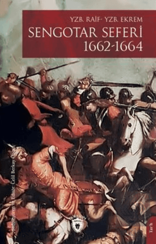 Sengotar Seferi 1662-1664