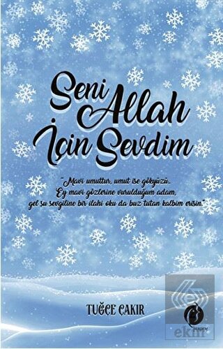 Seni Allah İçin Sevdim
