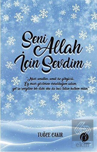 Seni Allah İçin Sevdim