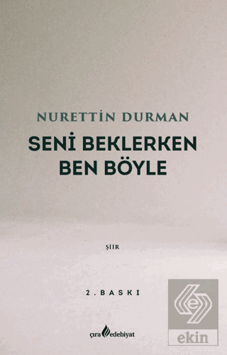 Seni Beklerken Ben Böyle