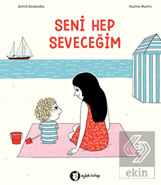 Seni Hep Seveceğim