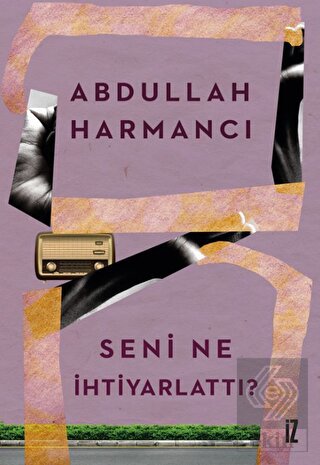 Seni Ne İhtiyarlattı?