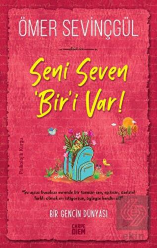 Seni Seven Bir'i Var!