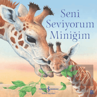 Seni Seviyorum Miniğim