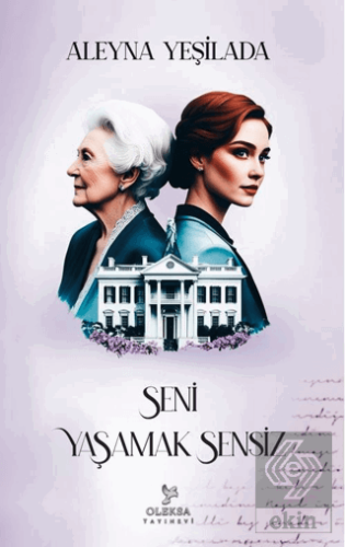 Seni Yaşamak Sensiz - 2