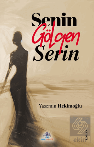 Senin Gölgen Serin