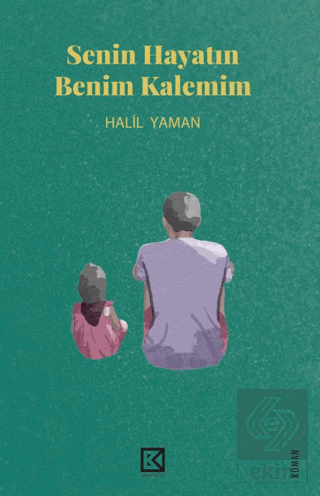 Senin Hayatın Benim Kalemim