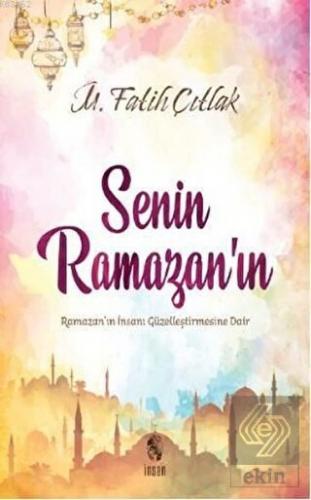 Senin Ramazan\'ın