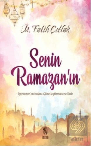 Senin Ramazan'ın