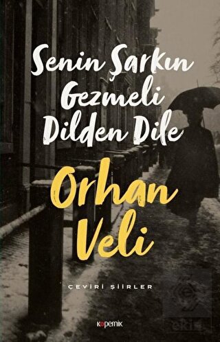 Senin Şarkın Gezmeli Dilden Dile