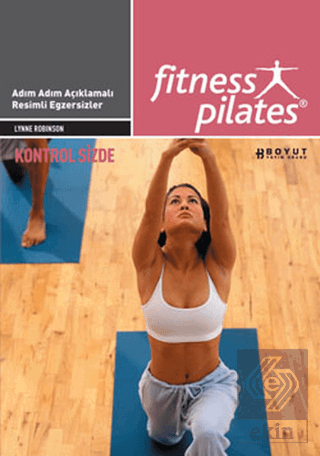Senin Seçimin Pilates - Kontrol Sizde Pilates Yeni