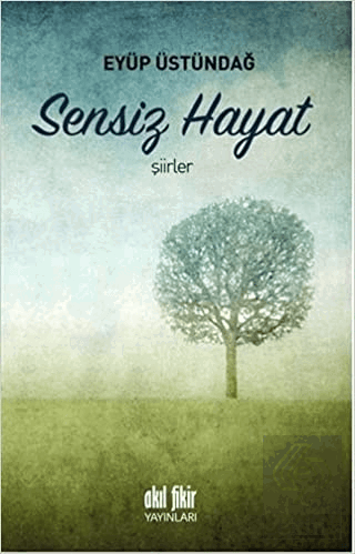 Sensiz Hayat
