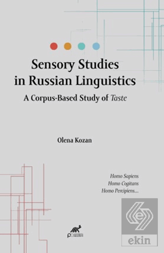 Sensory Studies in Russian Linguistics