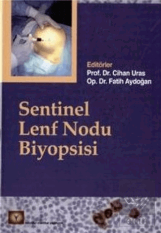 Sentinel Lenf Nodu Biyopsisi