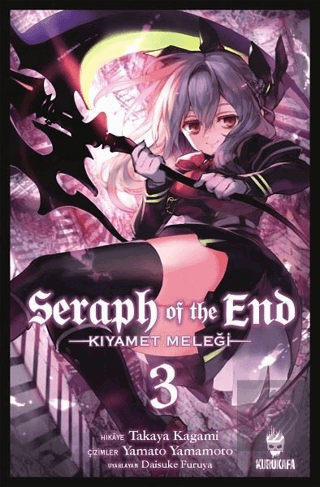 Seraph of the End - Kıyamet Meleği (Cilt 3)