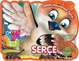Serçe - Şekilli Hayvanlar Serisi