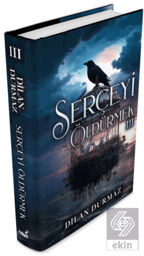 Serçeyi Öldürmek 3